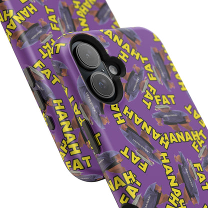 Fat Hannah Phone Case