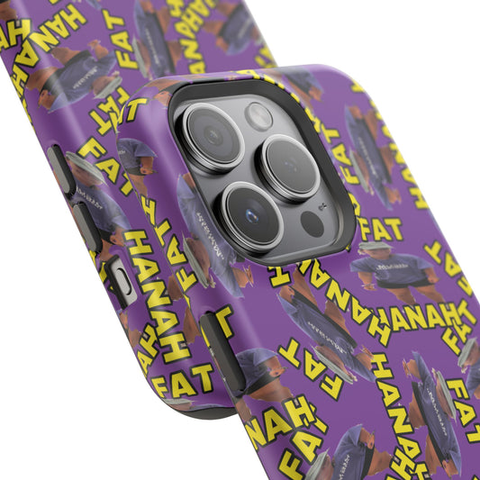 Fat Hannah Phone Case