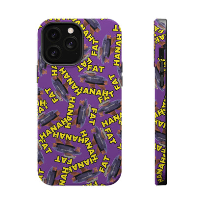 Fat Hannah Phone Case
